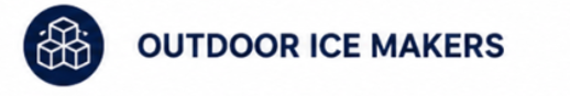 OUTDOOR ICE MAKERS
